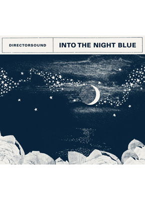 [3차 입고] Directorsound - Into the Night Blue