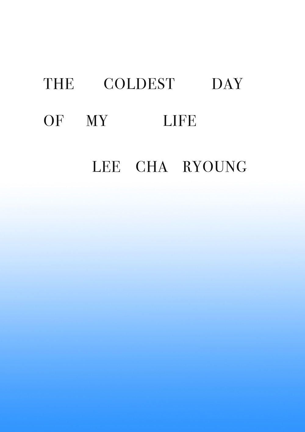 [11차 입고] The coldest day of my life 리소 포스터 모음, 노트 · 이차령