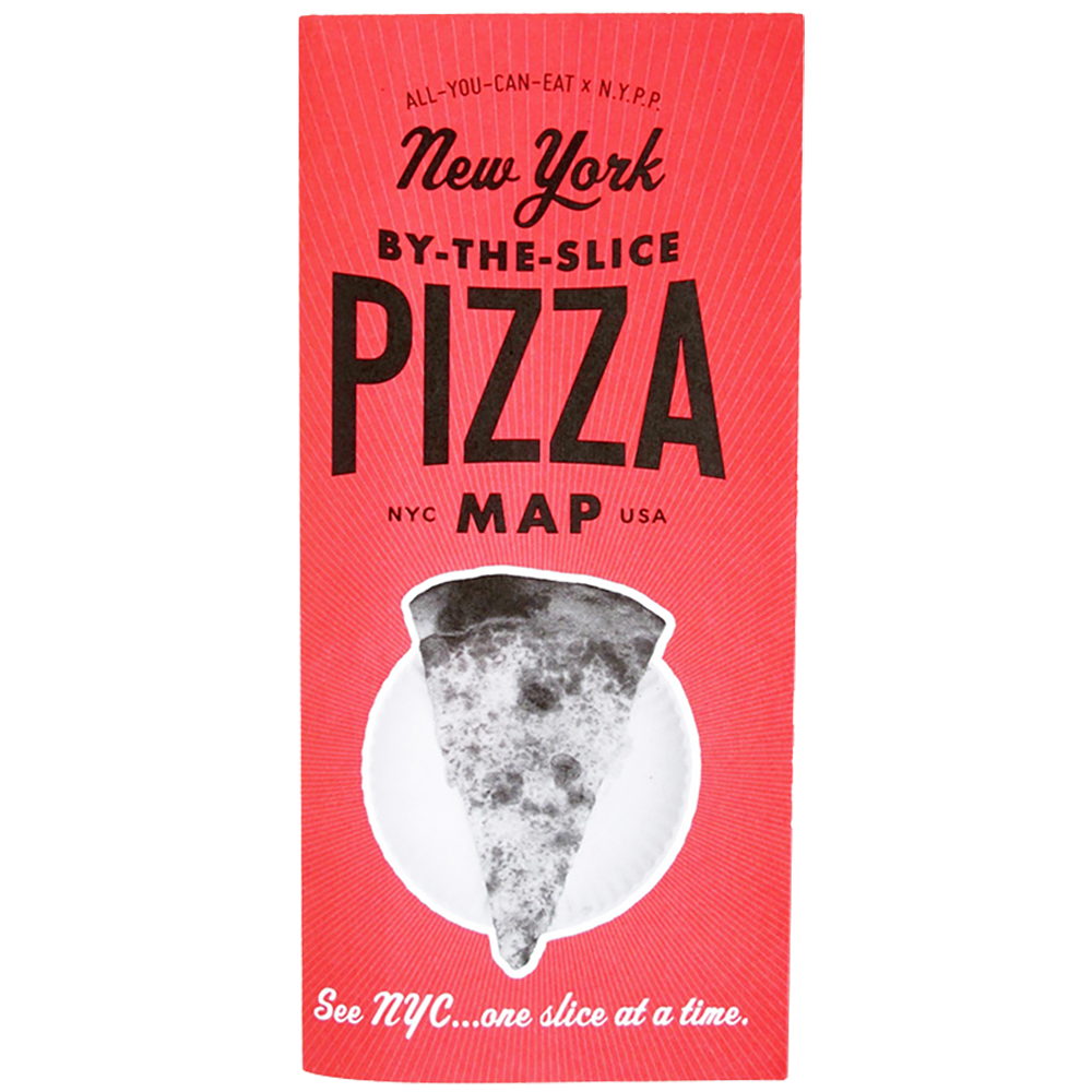 NY by-the-slice Pizza Map · All-You-Can-Eat Press